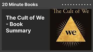 The Cult of We - Book Summary