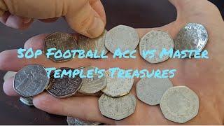 uk 50p coin hunt book1 ep 32 ACC vs Master Temple's Treasures, nationwide cash in !! epic