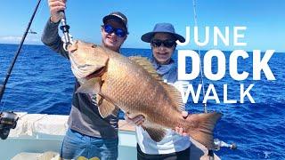 June Dock Walk