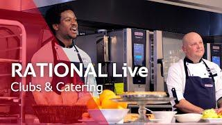 RATIONAL Live: Clubs & Catering Online Demo | October 2024 | RATIONAL