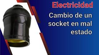 Video 280 Cambio de un socket en mal estado