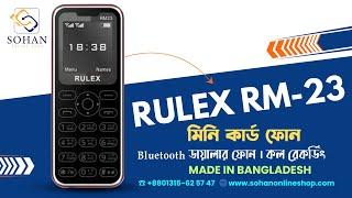 Rulex RM-23 Bluetooth Dialer Call Recording Mini Card Mobile Phone Price and Unboxing Review In BD