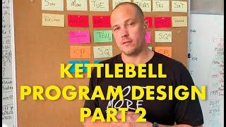 Kettlebell Program Design 2 - Heavy/Light