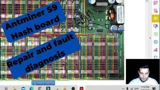 Antminer S9 hash board repair and fault diagnosis  / Ремонт Antminer S9/Service manual explain ..