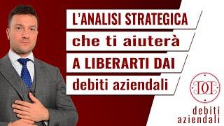 Crisi aziendale: l’analisi strategica da fare quando hai problemi di indebitamento aziendale