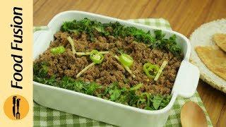 Smokey Keema Recipe By Food Fusion