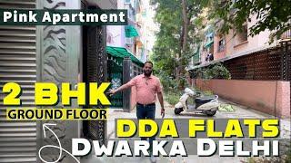 DDA Flat in Dwarka | 2 BHK Ground Floor at Pink Apartment in Dwarka Sector 18