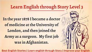 Learn English through Story - Level 3 || English Audio Story || Learn English || Graded Reader