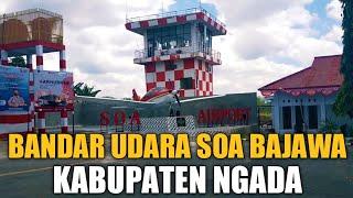  Bandar udara Soa - Bajawa | bandara turelelo soa