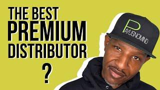 The Best Premium Music Distributor