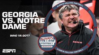 Who is under more pressure to win: Georgia or Notre Dame?! | Always College Football