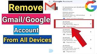 How To Remove Gmail Account From All Device | Remove Google Account