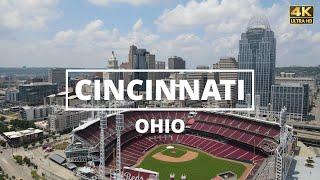 Cincinnati, Ohio - [4K] Drone Tour