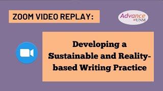 Developing a Sustainable and Reality-based Writing Practice