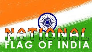 National Flag of India-National symbol of India -Know about the National flag of India