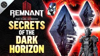 Remnant 2 - Secrets of the Dark Horizon | All Major Secrets, Rewards, and Loot