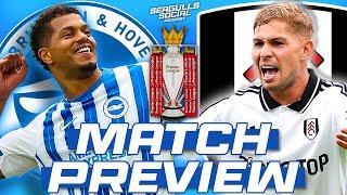 Can Brighton End Fulham Curse? | Fulham vs Brighton | MATCH PREVIEW