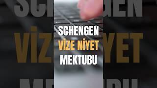 Schengen Vizesi Niyet Mektubu Nasıl Yazılır? #schengenvizesi #shorts