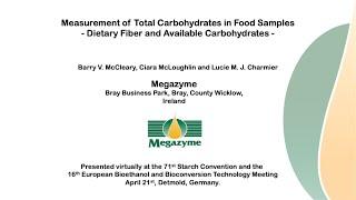 Measurement of Total Carbohydrates in Food Samples - Dietary Fiber + Available Carbohydrates