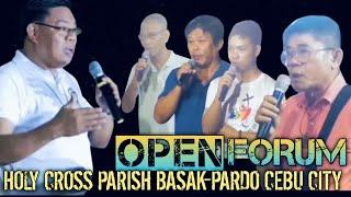 OPEN FORUM: Holy Cross Parish Basak-Pardo Cebu City [April 10/2025]