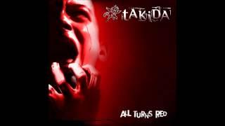 TAKIDA  -  I AM THE WORLD