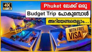 Phuket complete travel guide |  2024 | 4K HD | Travel Big with a Tiny Budget