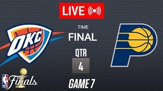NBA LIVE! Oklahoma City Thunder vs Indiana Pacers GAME 7 LIVE | June 22, 2025 | 2025 NBA Finals 2K25