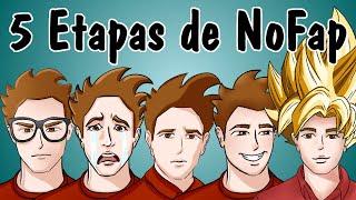 Las 5 Etapas De NOFAP - ¿En Cuál Estás?