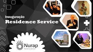 INAUGURACAO DO NURAP RESIDENCE SERVICE