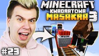 PO TYM PRANKU WSZYSCY DOSTANIEMY BANA... Minecraft Kwadratowa Masakra 3 #23