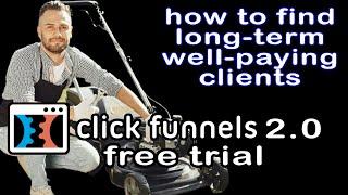 Clickfunnels 2 0 Free Trial for Lawn Care Businesses