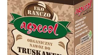 Agrecol Eko Ranczo - organiczny nawóz do truskawek