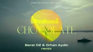Burak Yeter & Prime Punk & Skytters - Dubai Chocolate (Berat OZ, @orhanaydinmusic  Remix)