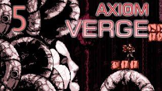 Nowhere for a Drone! - [Ep 5] Lets Play Axiom Verge Gameplay