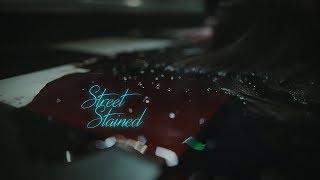 Street Stained - Short Film