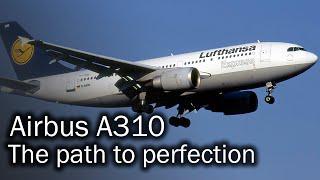 Airbus A310 - the second big step. History and description