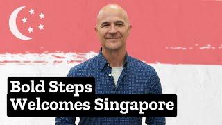 Mark Jobe Welcomes Singapore | Bold Steps Radio