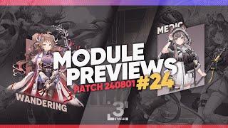 Module Upgrades Preview 240801: Wandering Medic + Nightingale 2nd + Kal'tsit/Phantom ISW-α