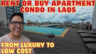 CONDO Apartments RENT or BUY in LAOS - From LUXURY to LOW COST