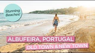 Albufeira, Portugal - Exploring Old Town and New Town