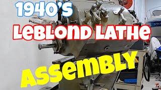 1940's Leblond Lathe Assembly