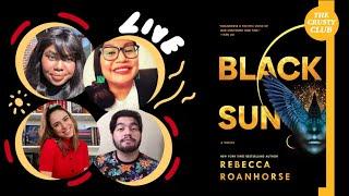 Black Sun by Rebecca Roanhorse ️|  THE CRUSTY CLUB LIVESHOW