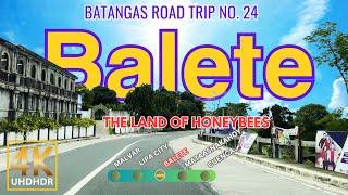 BALETE Batangas Road Trip No. 24 Balete | Land of Honeybees | CALABARZON | Philippines | 4K