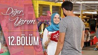 Diğer Yarım 12.Bölüm (HD)