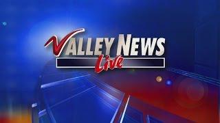 Valley News Live at 5pm: A Block