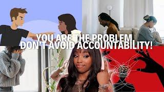 It’s Not Them, It’s YOU: Take Accountability NOW (Accountability Affirmations)