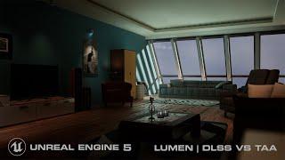 Unreal Engine 5 | Archviz Interior | Lumen + RT Shadows + DLSS (Quality) vs. TAA | RTX 2060