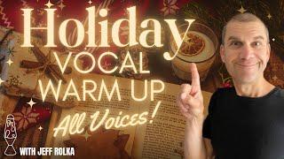 Holiday Singing Warm Up - All Voices