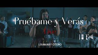 Lixamary Otero - Pruébame y Veras [Video Live]