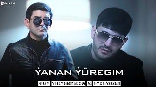 Hajy Yazmammedow & Aydayozun - ÝANAN ÝÜREGIM || 2024 (Official)